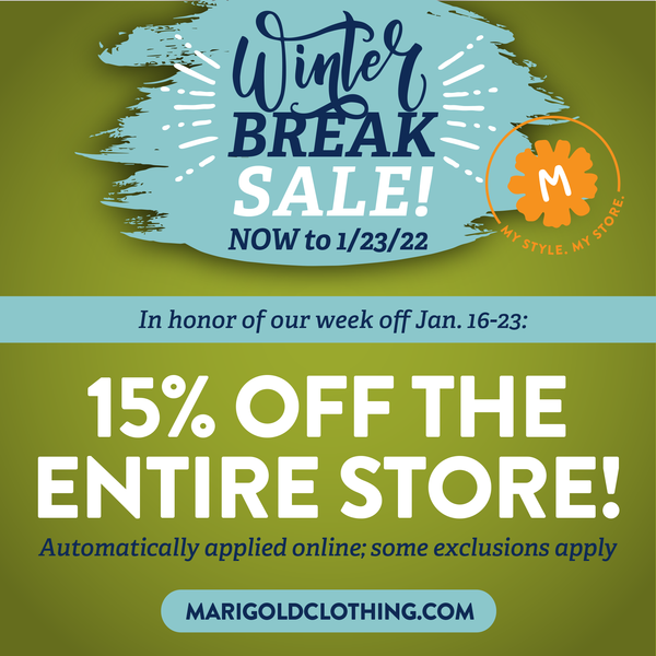 Winter Break SALE! Now thru Jan. 23